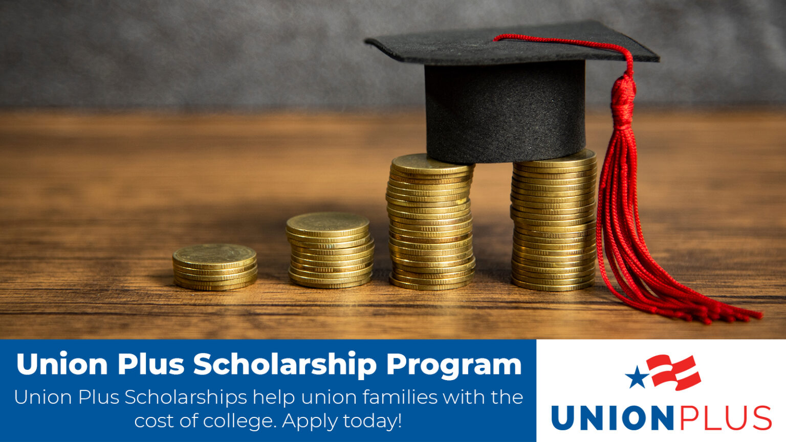 Union Plus Scholarships Available for NFFE Members Application